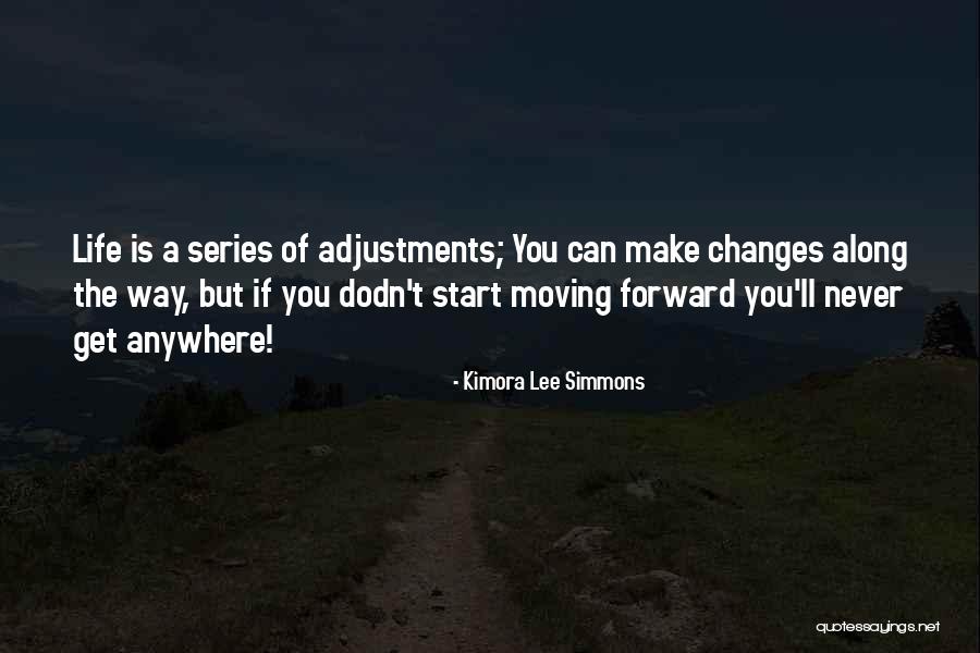 Adjustments In Life Quotes By Kimora Lee Simmons