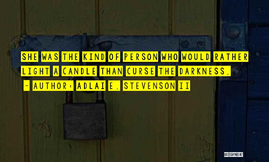 Adlai E. Stevenson II Quotes 1565365