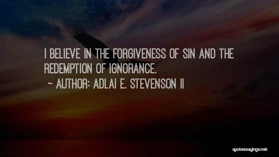 Adlai E. Stevenson II Quotes 1584712