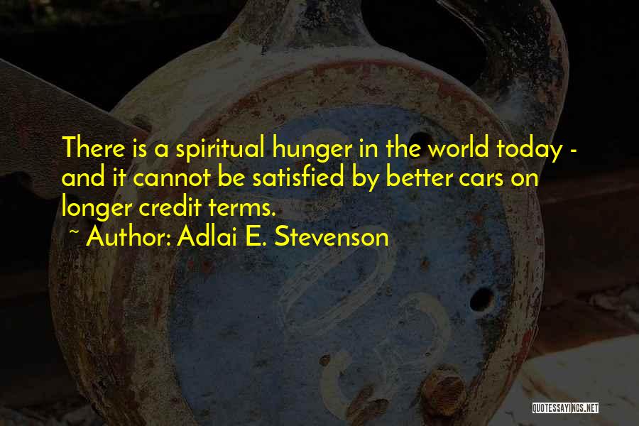 Adlai E. Stevenson Quotes 1436958