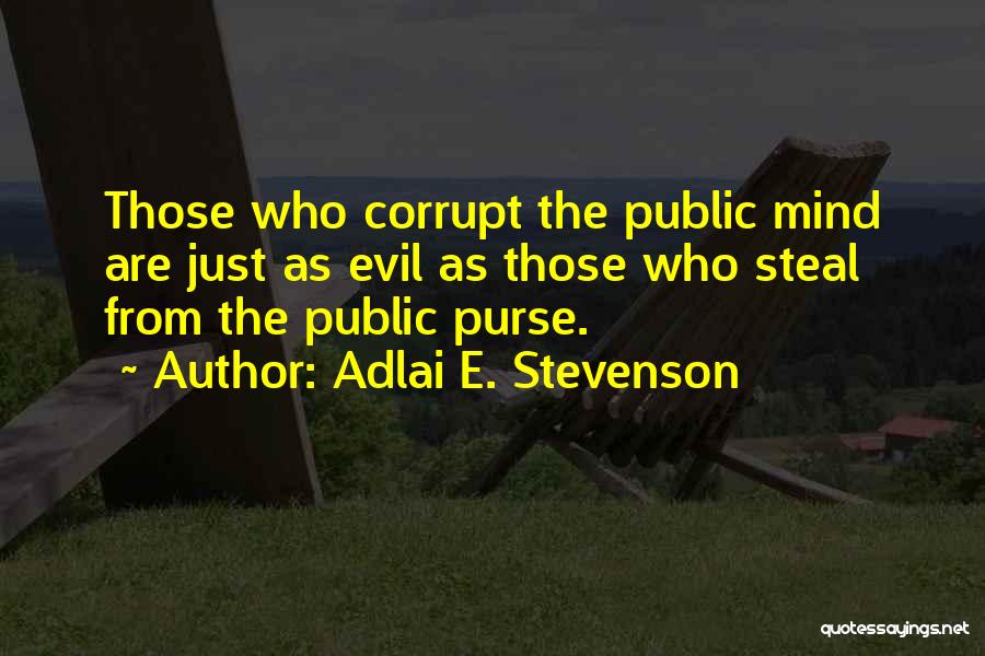 Adlai E. Stevenson Quotes 1584722