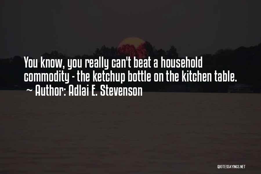 Adlai E. Stevenson Quotes 382997