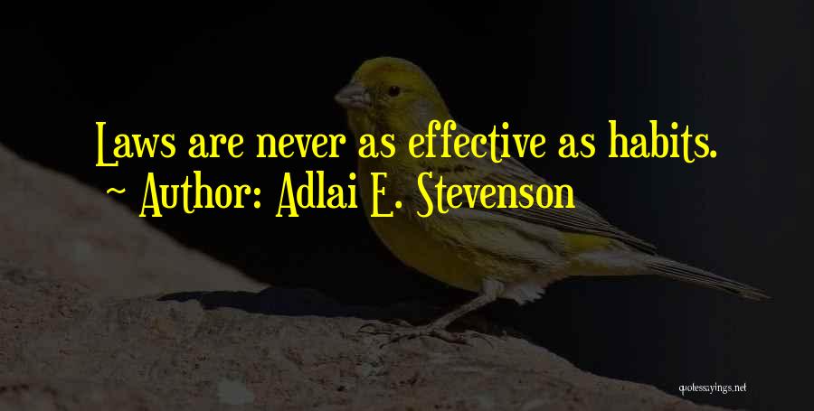 Adlai E. Stevenson Quotes 694768