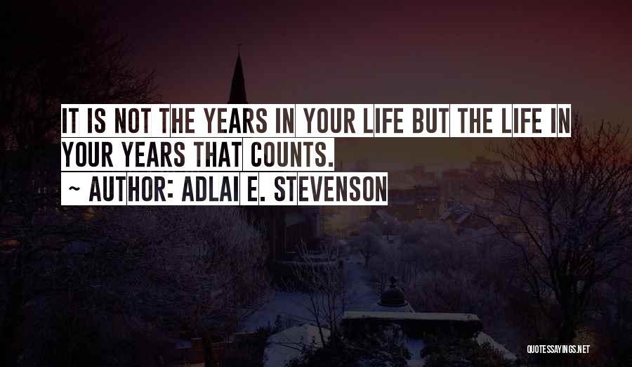 Adlai E. Stevenson Quotes 977673