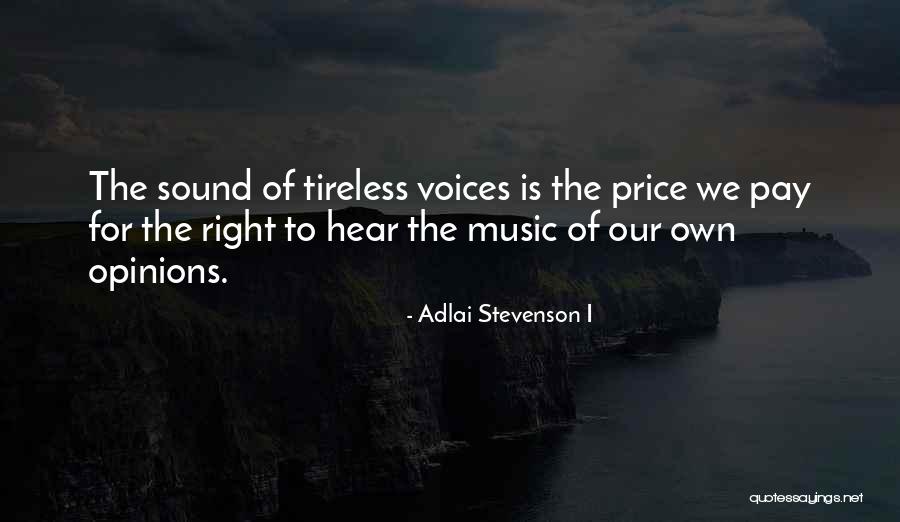 Adlai Stevenson 1 Quotes By Adlai Stevenson I Adlai Stevenson 1 Quotes By Adlai Stevenson I