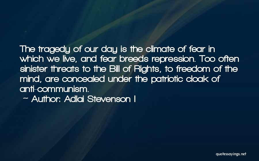 Adlai Stevenson I Quotes 984827