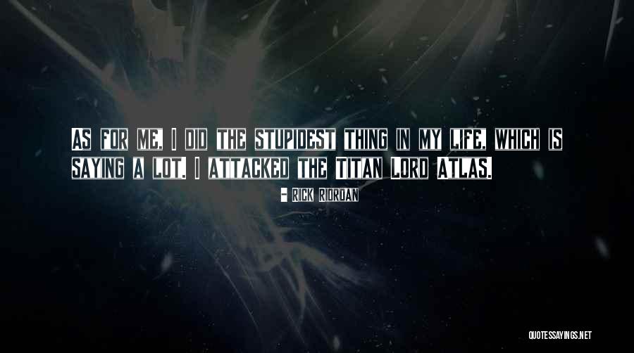 Adlam Management Quotes By Rick Riordan Adlam Management Quotes By Rick Riordan