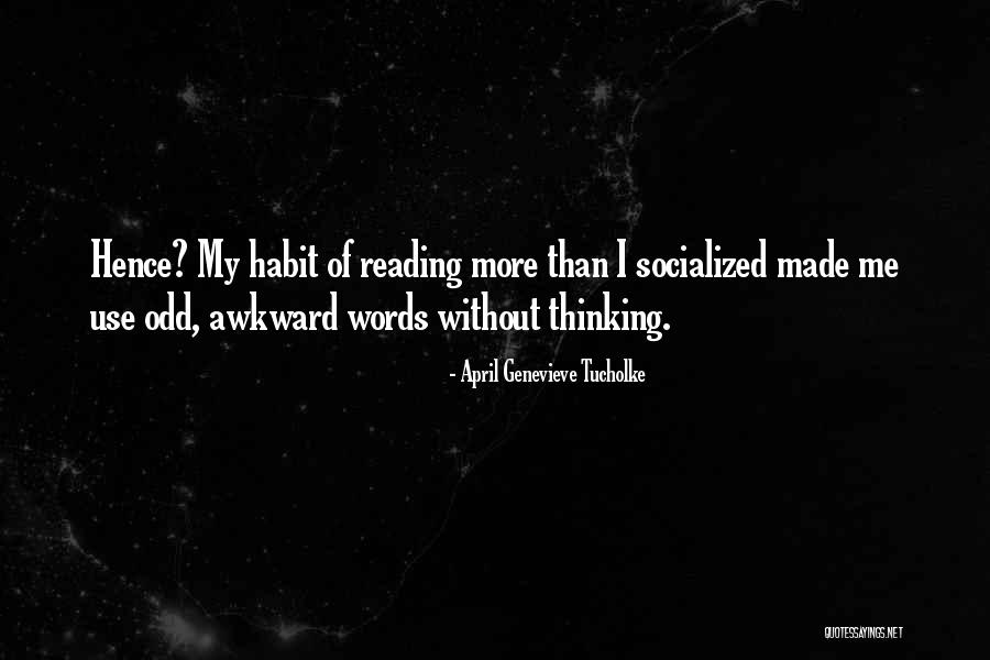 Adlam Pular Quotes By April Genevieve Tucholke Adlam Pular Quotes By April Genevieve Tucholke