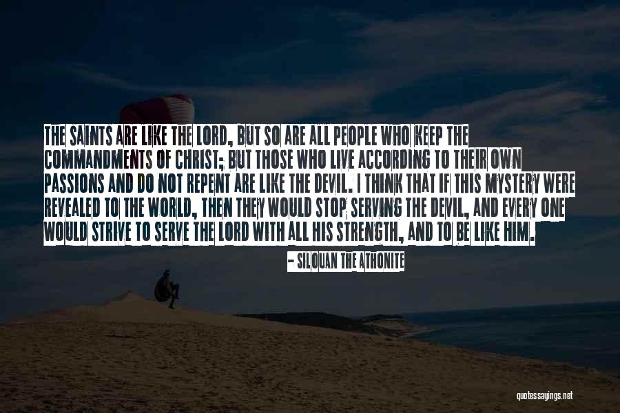 Adlasmis Quotes By Silouan The Athonite Adlasmis Quotes By Silouan The Athonite