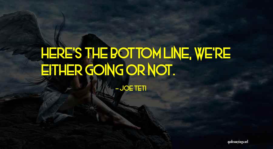 Adlasmis Sifat Nedir Quotes By Joe Teti Adlasmis Sifat Nedir Quotes By Joe Teti