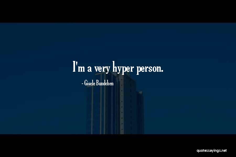 Adlawan Supercross Quotes By Gisele Bundchen