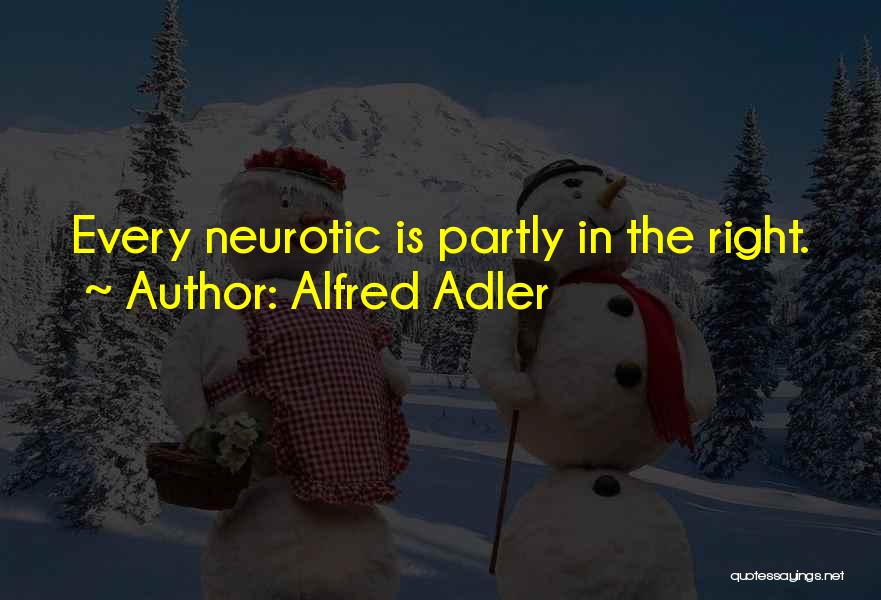 Adler Alfred Quotes By Alfred Adler