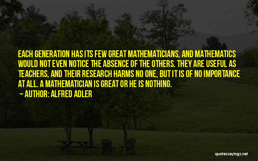 Adler Alfred Quotes By Alfred Adler