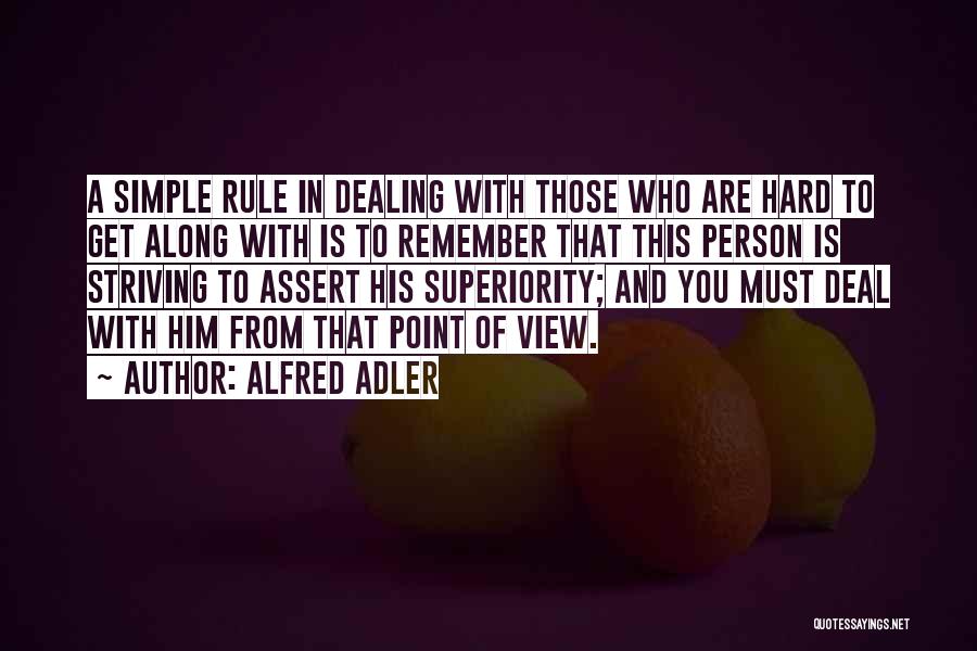 Adler Alfred Quotes By Alfred Adler