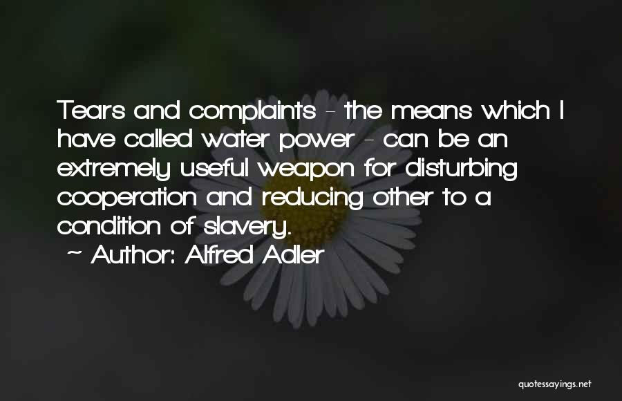 Adler Alfred Quotes By Alfred Adler