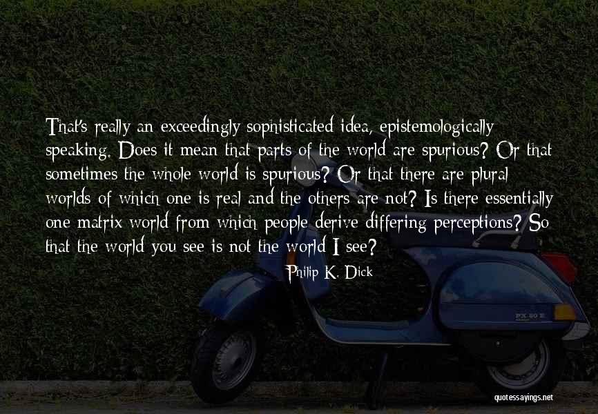 Adlibs Jay Quotes By Philip K. Dick Adlibs Jay Quotes By Philip K. Dick