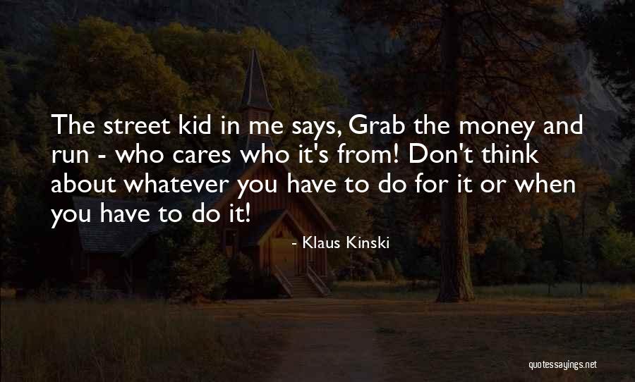 Adlington Quotes By Klaus Kinski Adlington Quotes By Klaus Kinski
