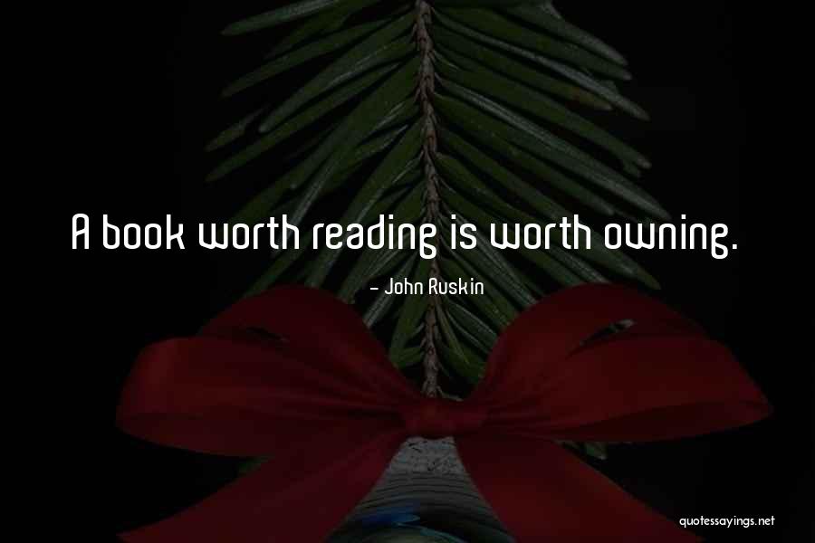 Adm At St Louis Future Grain Quotes By John Ruskin Adm At St Louis Future Grain Quotes By John Ruskin
