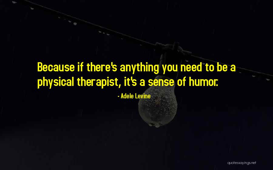 Admasiir Quotes By Adele Levine Admasiir Quotes By Adele Levine