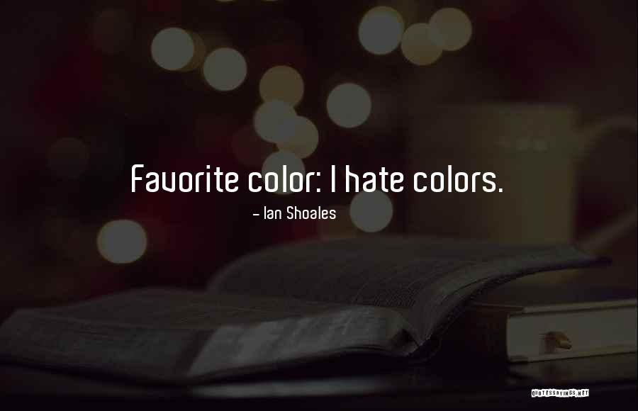 Admat Quotes By Ian Shoales Admat Quotes By Ian Shoales