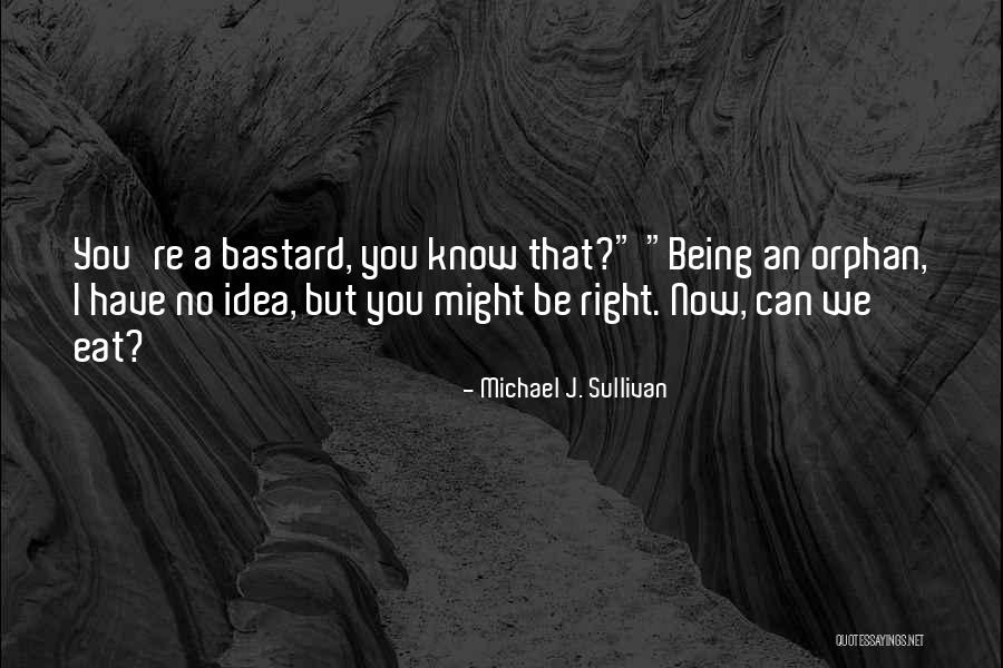 Admaths Quotes By Michael J. Sullivan Admaths Quotes By Michael J. Sullivan