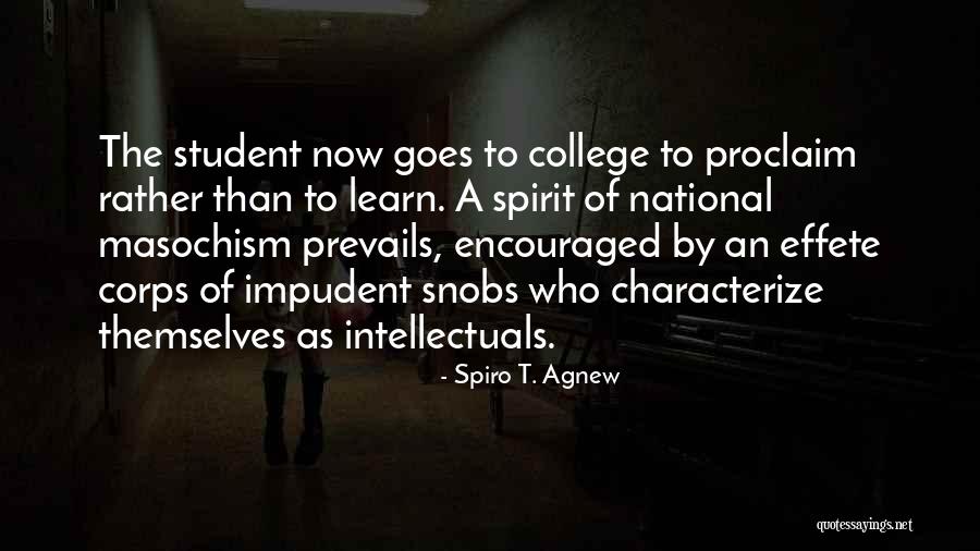 Admetos Quotes By Spiro T. Agnew Admetos Quotes By Spiro T. Agnew