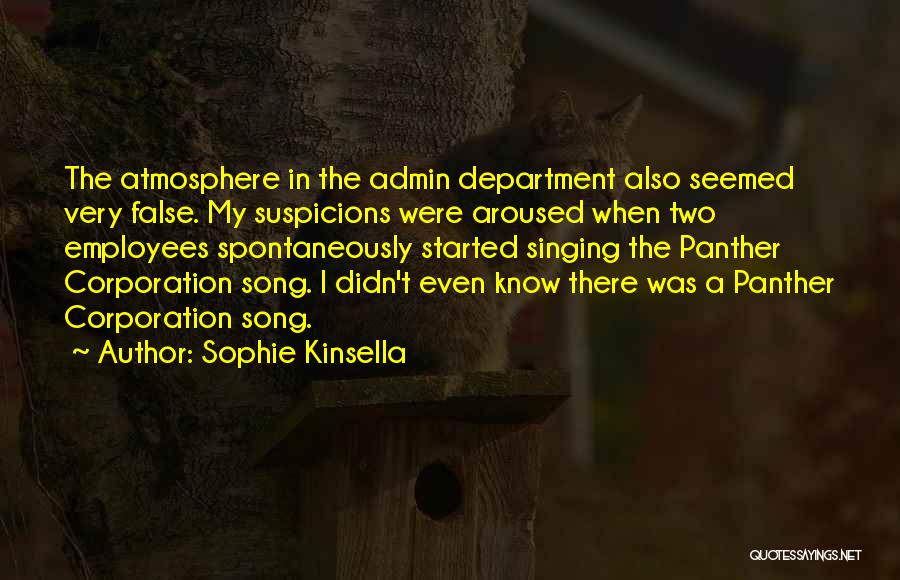 Admin Quotes By Sophie Kinsella