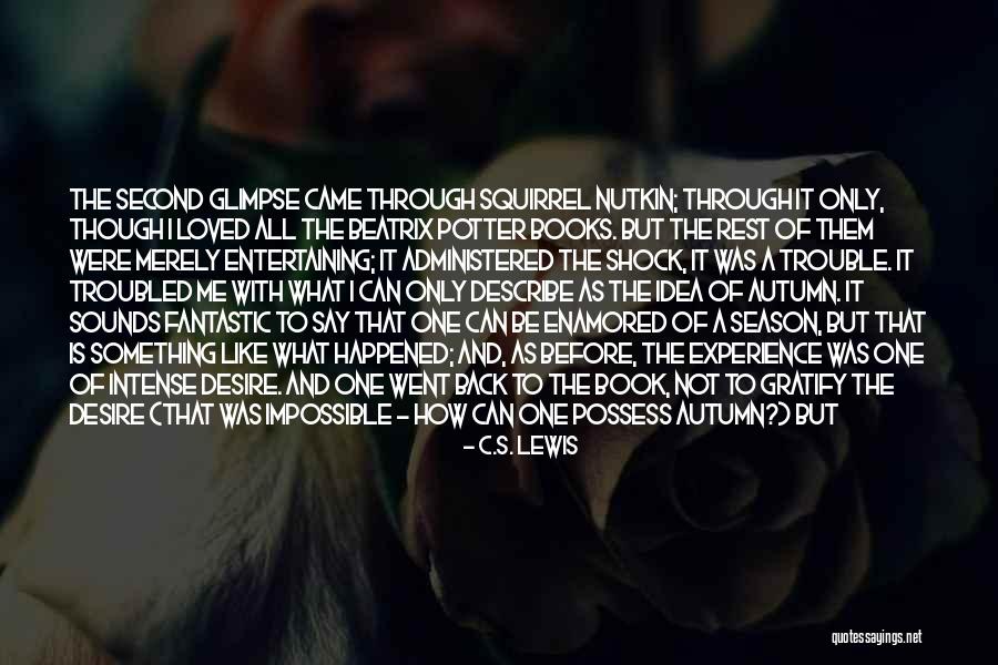 Administered Quotes By C.S. Lewis Administered Quotes By C.S. Lewis