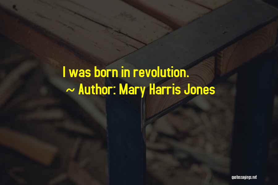 Administrador De Dispositivo Quotes By Mary Harris Jones