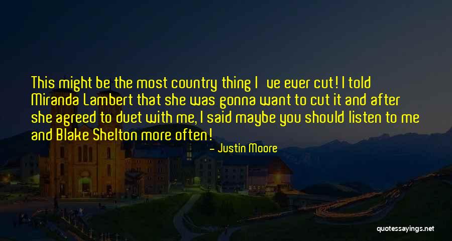 Administrativa A Korespondencia Quotes By Justin Moore Administrativa A Korespondencia Quotes By Justin Moore