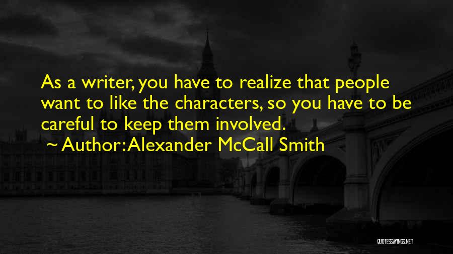 Administrative Day 2015 Quotes By Alexander McCall Smith