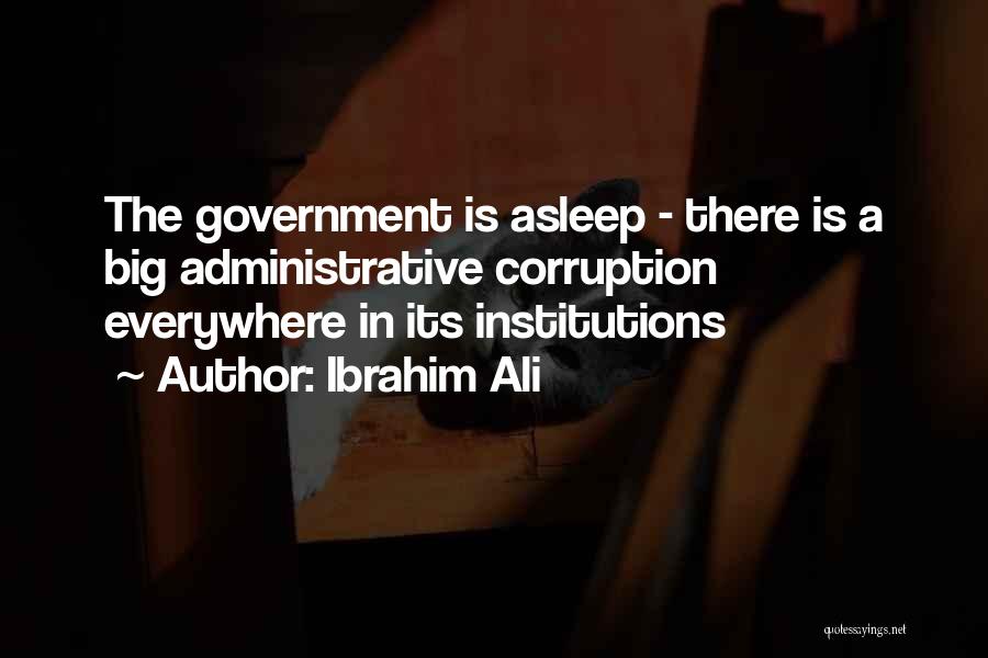 Administrative Quotes By Ibrahim Ali
