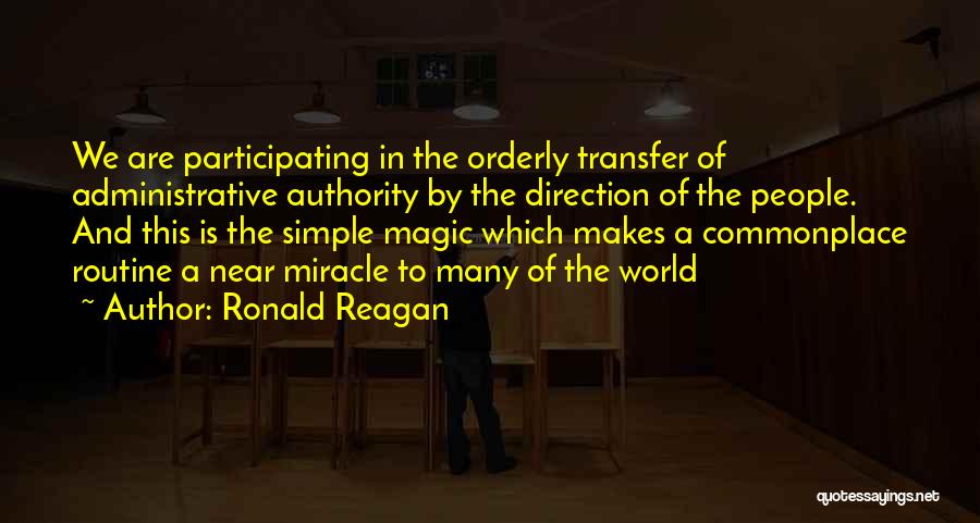 Administrative Quotes By Ronald Reagan