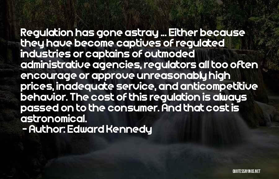 Administrative Service Quotes By Edward Kennedy