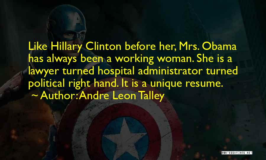 Administrator Quotes By Andre Leon Talley