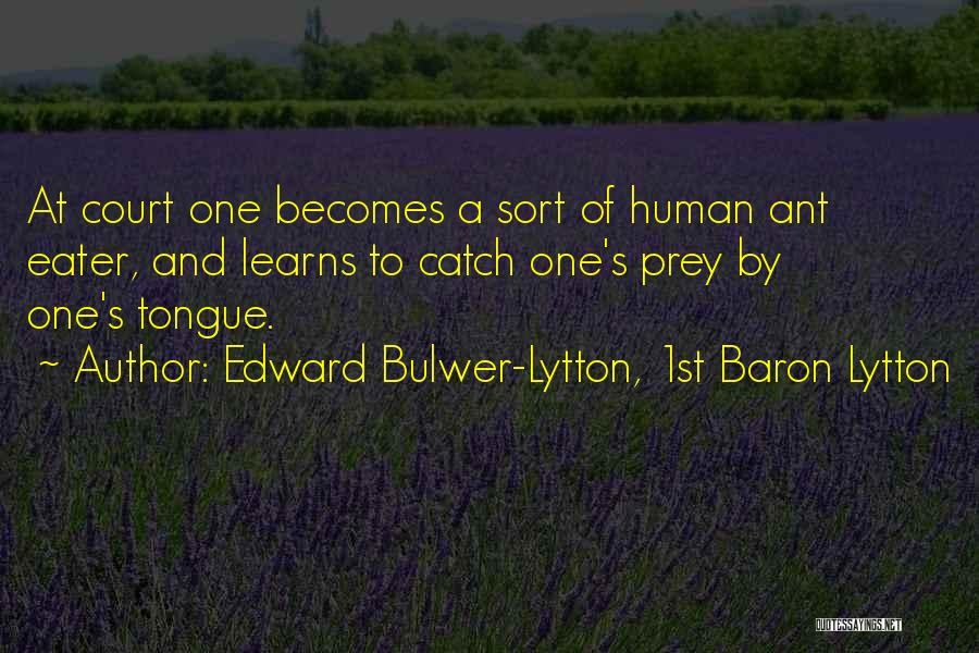 Administrerende Quotes By Edward Bulwer-Lytton, 1st Baron Lytton
