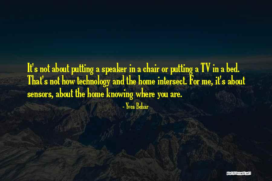 Administrerende Quotes By Yves Behar Administrerende Quotes By Yves Behar