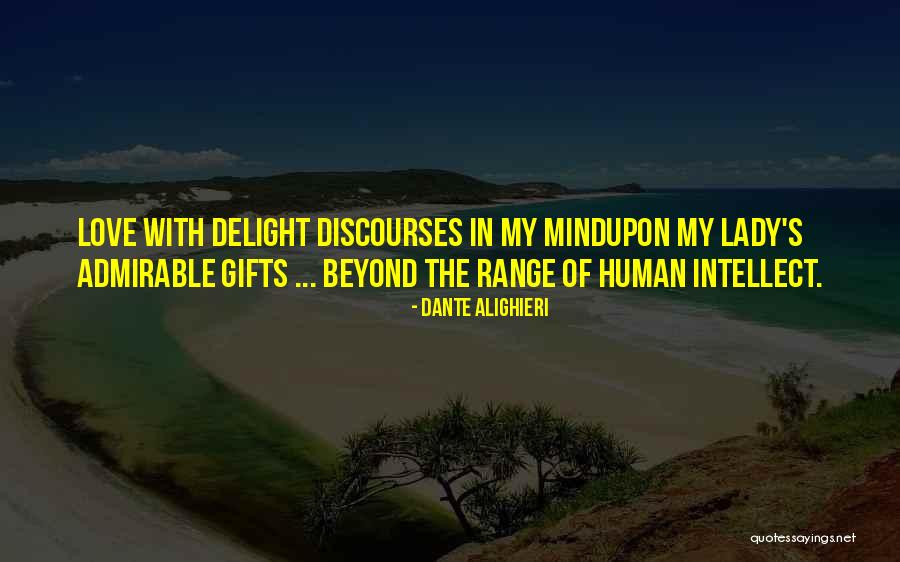 Admirable Love Quotes By Dante Alighieri Admirable Love Quotes By Dante Alighieri