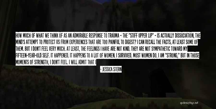 Admirable Love Quotes By Jessica Stern Admirable Love Quotes By Jessica Stern