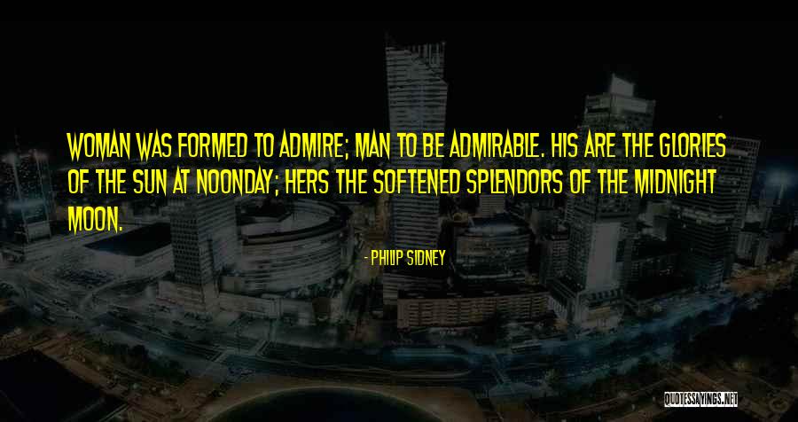 Admirable Men Quotes By Philip Sidney Admirable Men Quotes By Philip Sidney