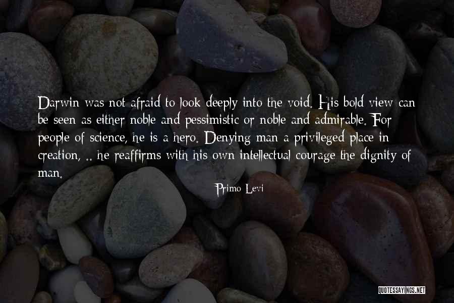 Admirable Men Quotes By Primo Levi Admirable Men Quotes By Primo Levi