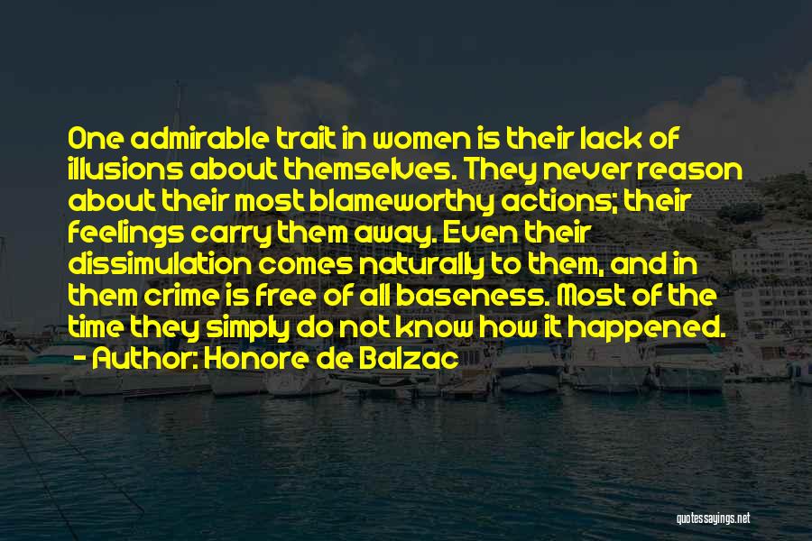 Admirable Women Quotes By Honore De Balzac