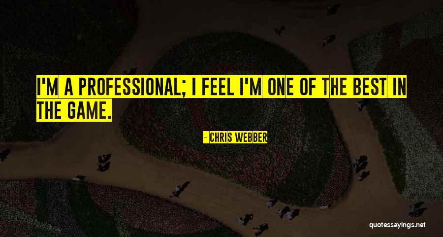 Admirables De Sinaloa Quotes By Chris Webber Admirables De Sinaloa Quotes By Chris Webber