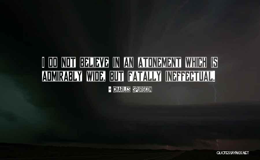 Admirably Quotes By Charles Spurgeon Admirably Quotes By Charles Spurgeon