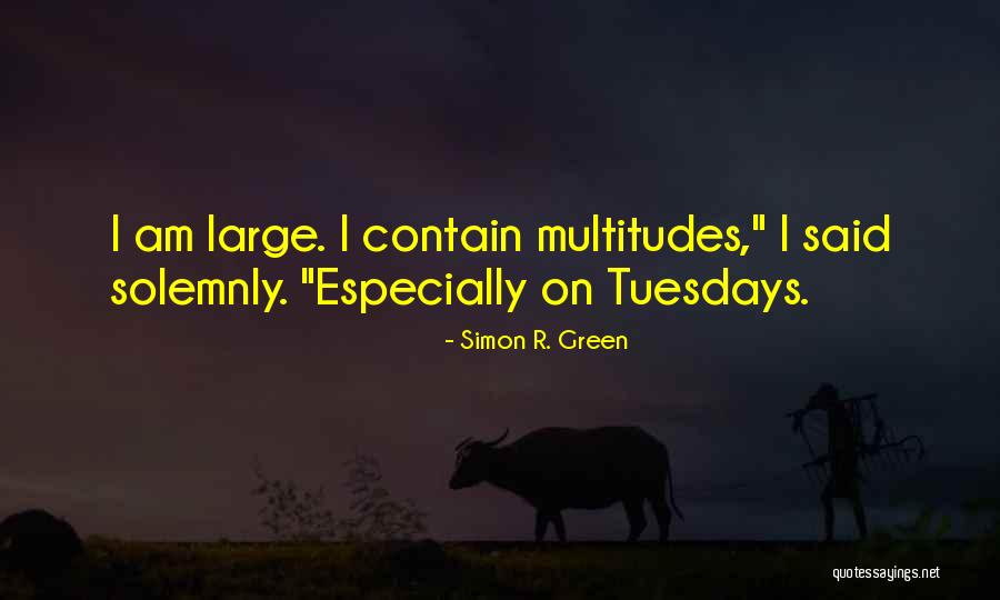 Admirador Quotes By Simon R. Green Admirador Quotes By Simon R. Green