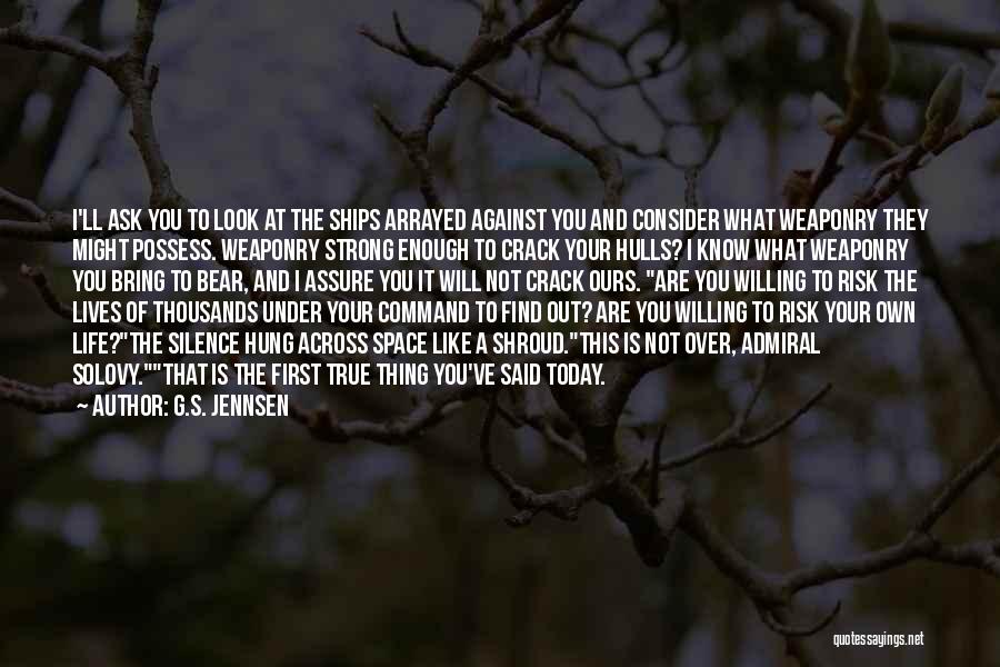 Admiral Quotes By G.S. Jennsen