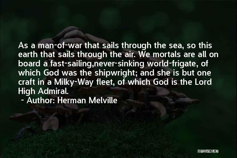 Admiral Quotes By Herman Melville