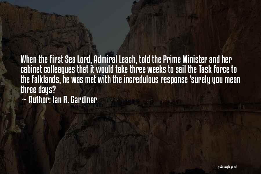 Admiral Quotes By Ian R. Gardiner