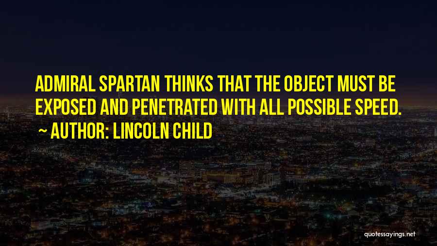 Admiral Quotes By Lincoln Child