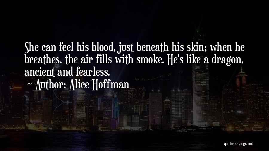 Admiration And Respect Quotes By Alice Hoffman